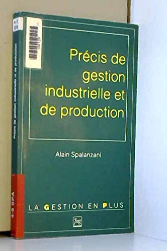 Précis de gestion industrielle et de production book