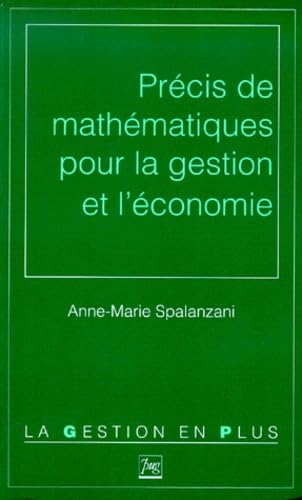 Précis de mathématiques pour la gestion et l'économie book