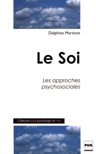 Le soi : les approches psychosociales Books