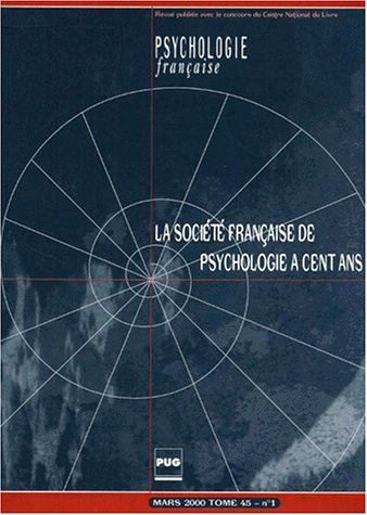 La Société française de psychologie à cent ans book