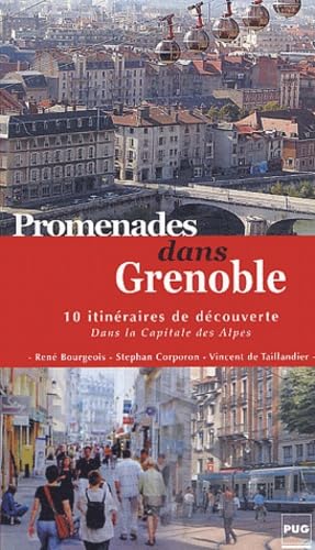 PROMENADE DANS GRENOBLE - CAPITALE DES ALPES book