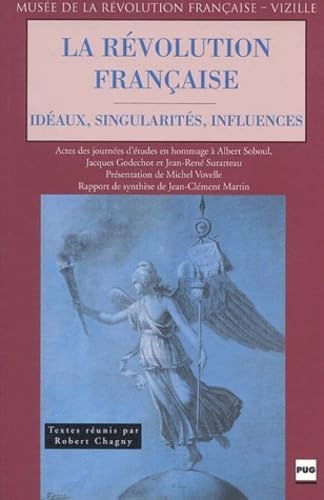 REVOLUTION FRANCAISE : IDEAUX, SINGULARITES, INFLUENCES Books