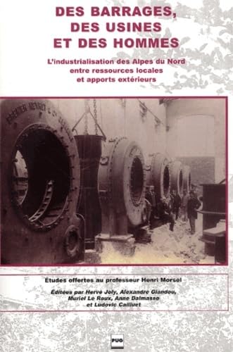 BARRAGES, DES USINES ET DES HOMMES Classics