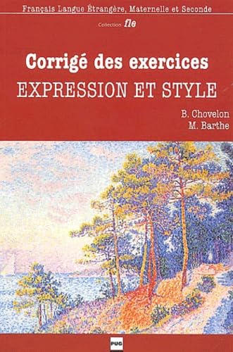 Product Image: Corrigé des exercices : Expression et Style