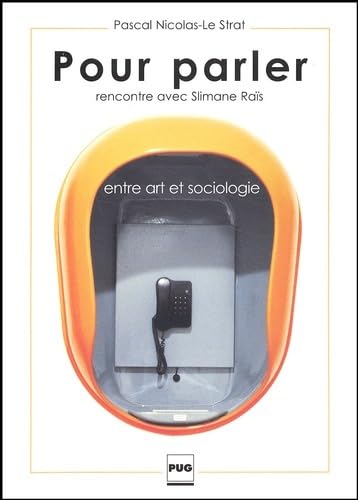 POUR PARLER ENTRE ART ET SOCIOLOGIE - RENCONTRE AVEC S. RAIS book