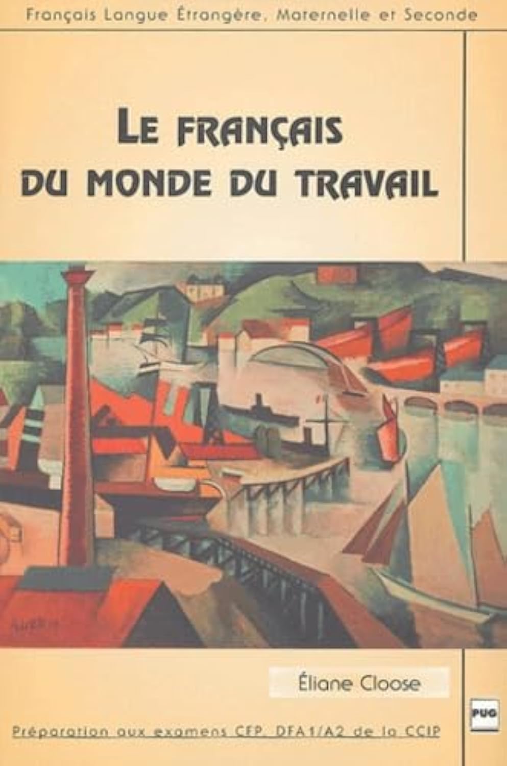 FRANCAIS DU MONDE DU TRAVAIL Non-fiction