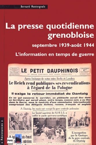 PRESSE QUOTIDIENNE GRENOBLOISE PENDANT LA 2EME GUERRE MONDIA book