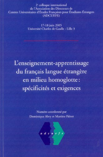 L'enseignement du FLE en milieu homoglotte: Spécificités et exigences Books