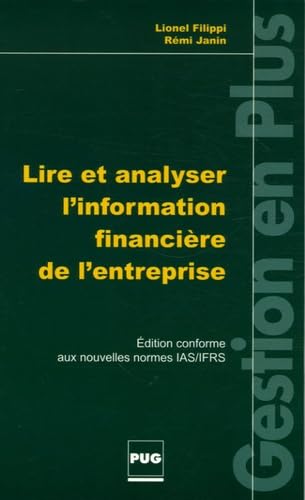 LIRE ET ANALYSER L'INFORMATION FINANCIERE DE L'ENTREPRISE book