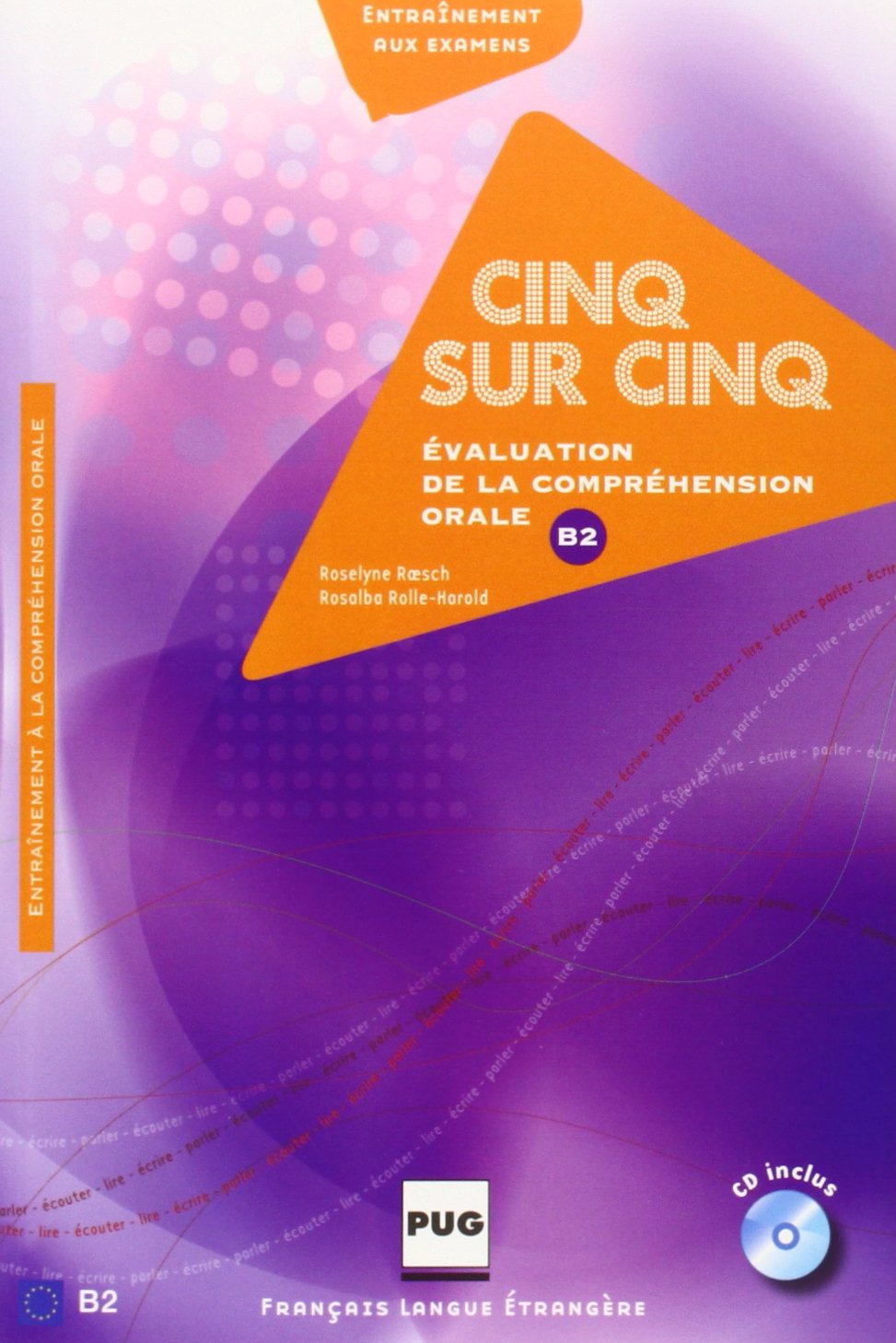 CINQ SUR CINQ - NOUVELLE COUVERTURE: Evaluation de la compréhension orale Non-fiction
