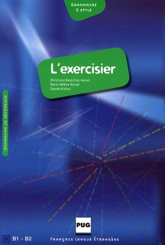 EXERCISIER (L') - LIVRE DE L'ELEVE - NOUVELLE COUVERTURE: Manuel d'expression française Non-fiction