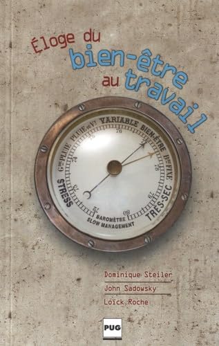 ELOGE DU BIEN ETRE AU TRAVAIL Books