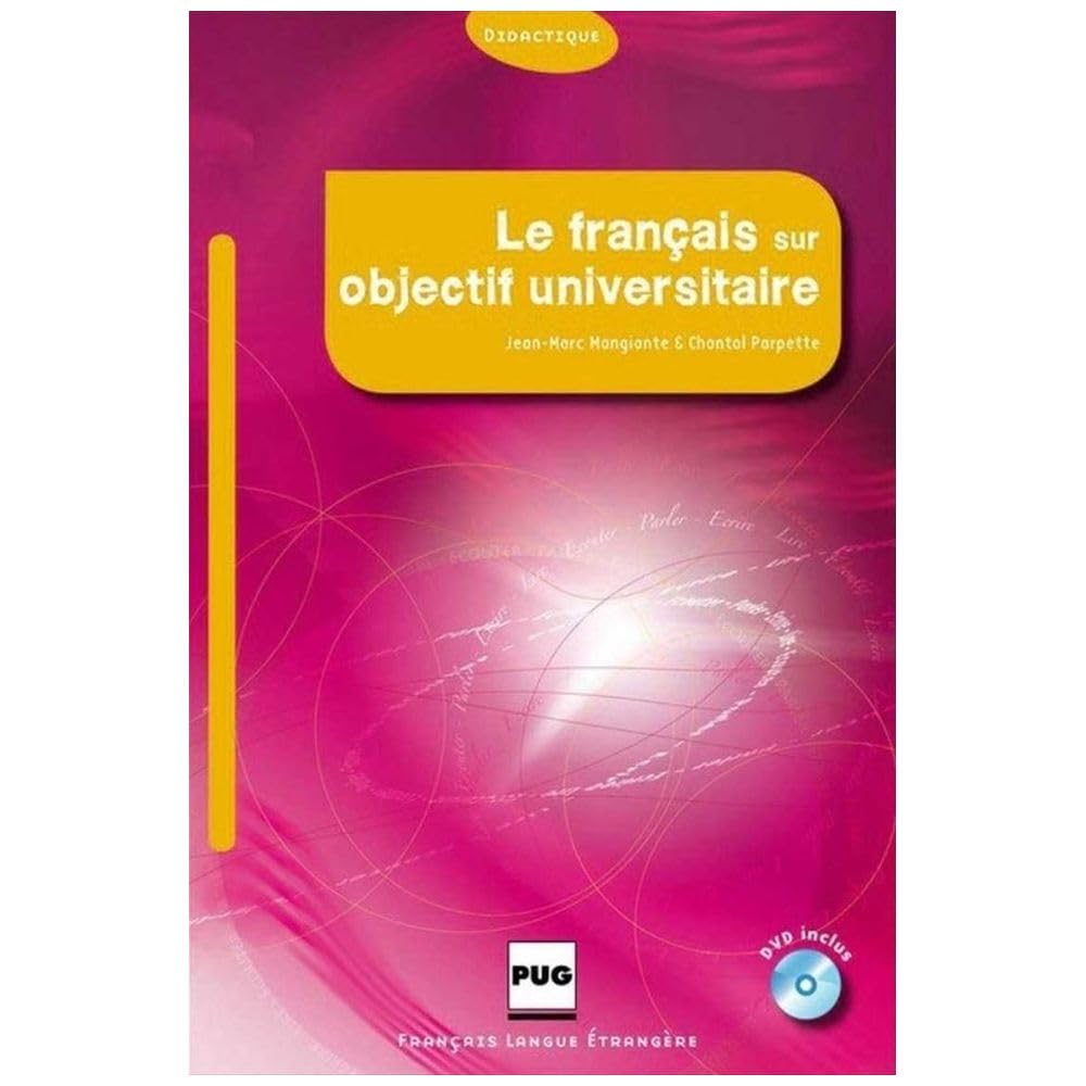FRANCAIS SUR OBJECTIF UNIVERSITAIRE (LE) - LIVRE + DVD ROM Reference Books