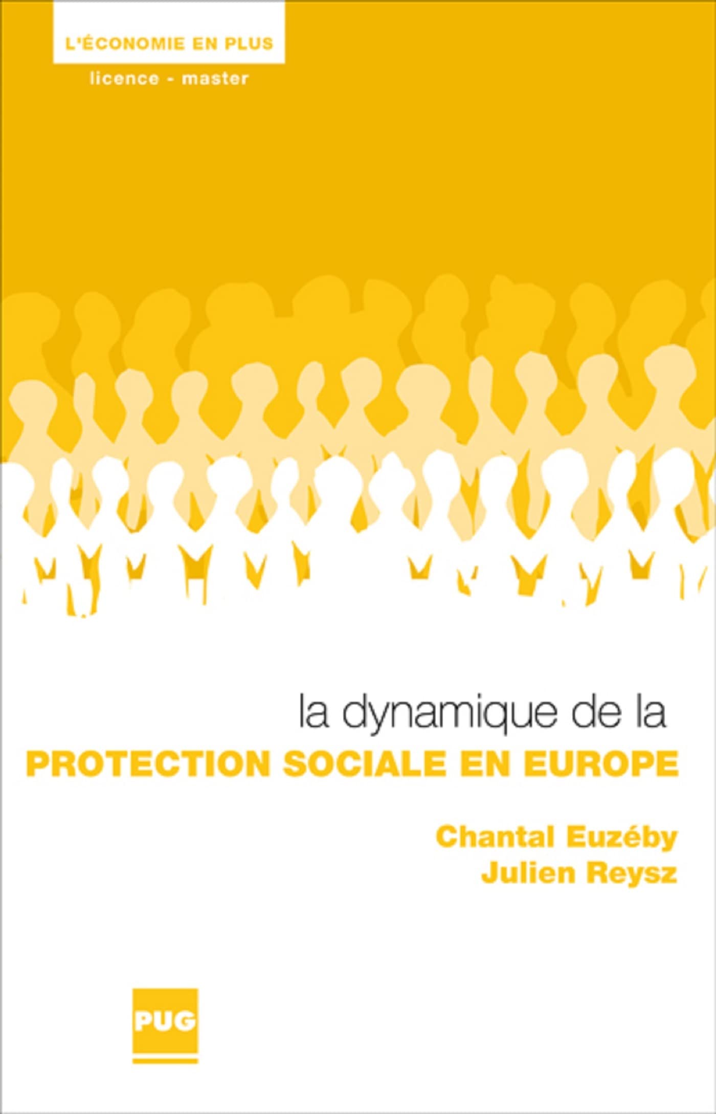 DYNAMIQUE DE LA PROTECTION SOCIALE EN EUROPE (LA) book