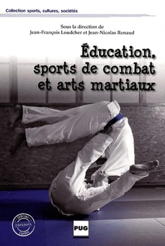 EDUCATION SPORTS DE COMBAT ET ARTS MARTIAUX book