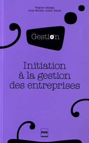 INITIATION A LA GESTION DES ENTREPRISES Business, Finance & Career