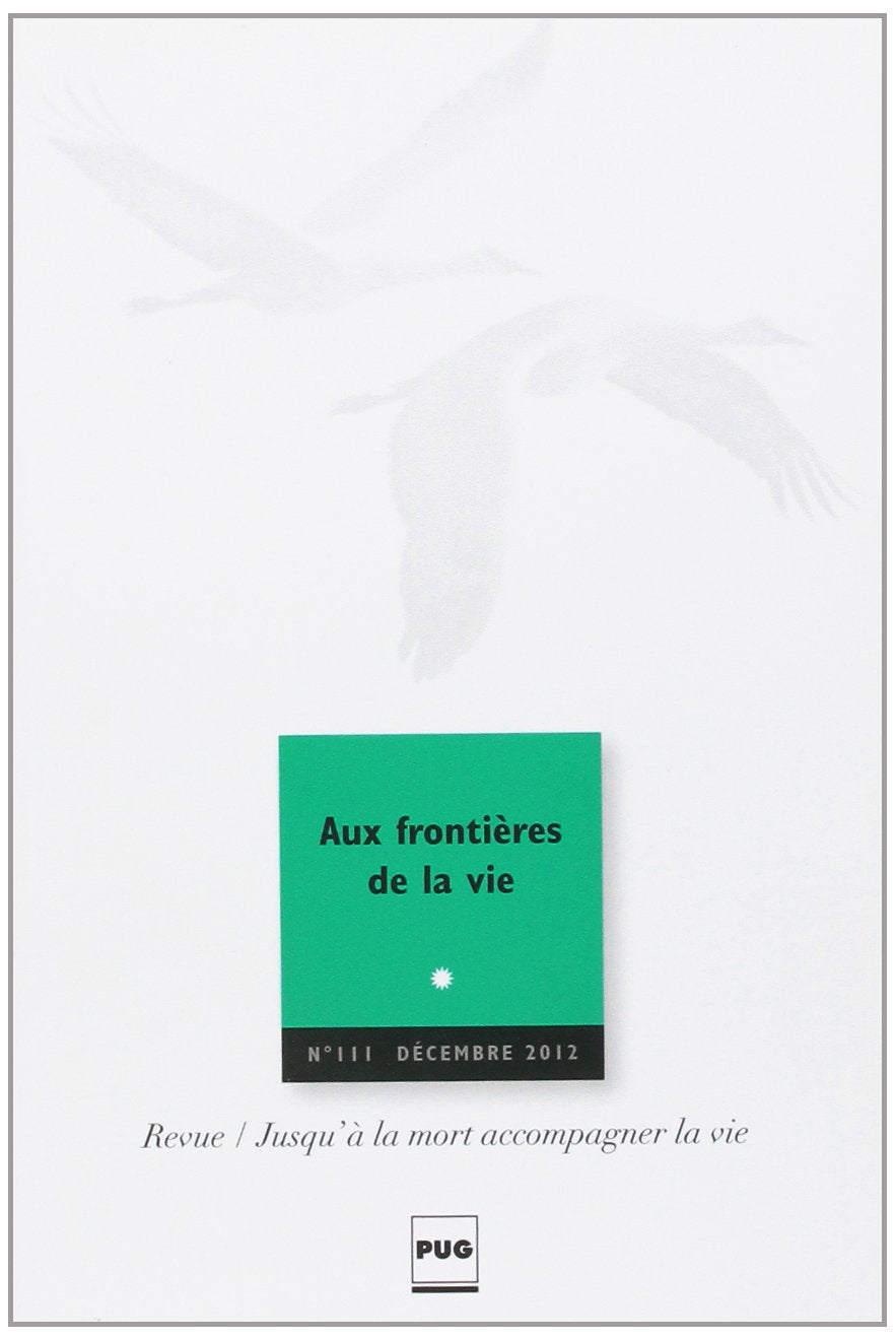 JALMALV - AUX FRONTIERES DE LA VIE - N111 book