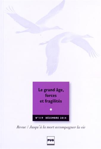 JALMALV - GRAND AGE FORCES ET FRAGILITES - N119 book