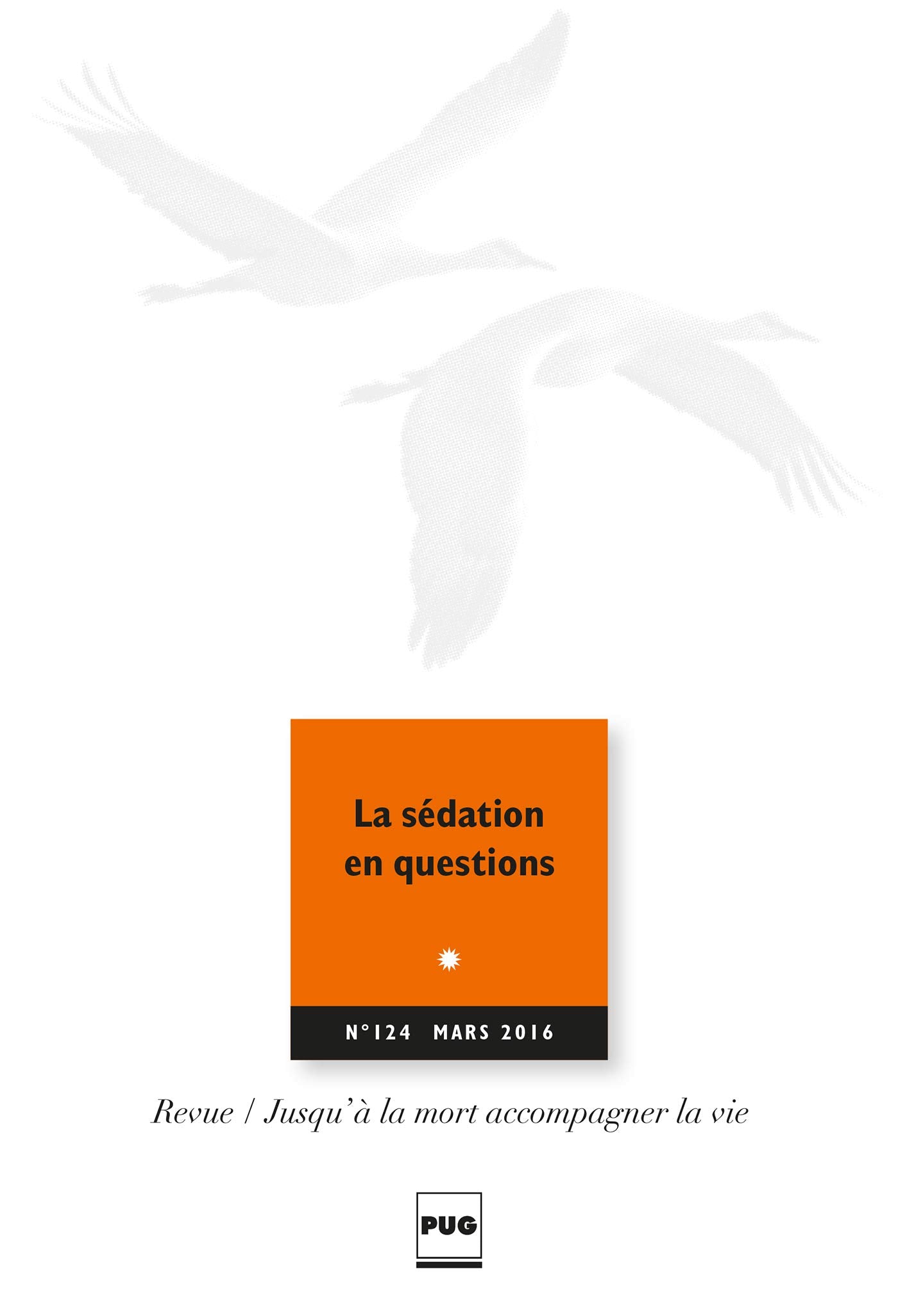 JALMALV - LA SEDATION EN QUESTIONS - N124 book