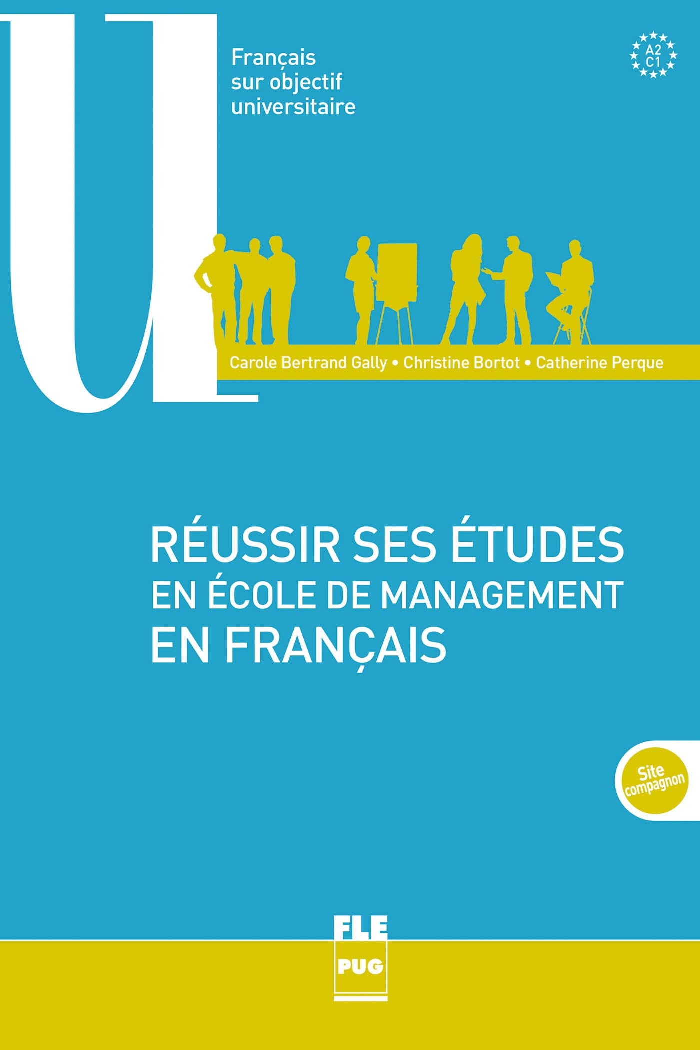 REUSSIR SES ETUDES EN ECOLE DE MANAGEMENT EN FRANCAIS book