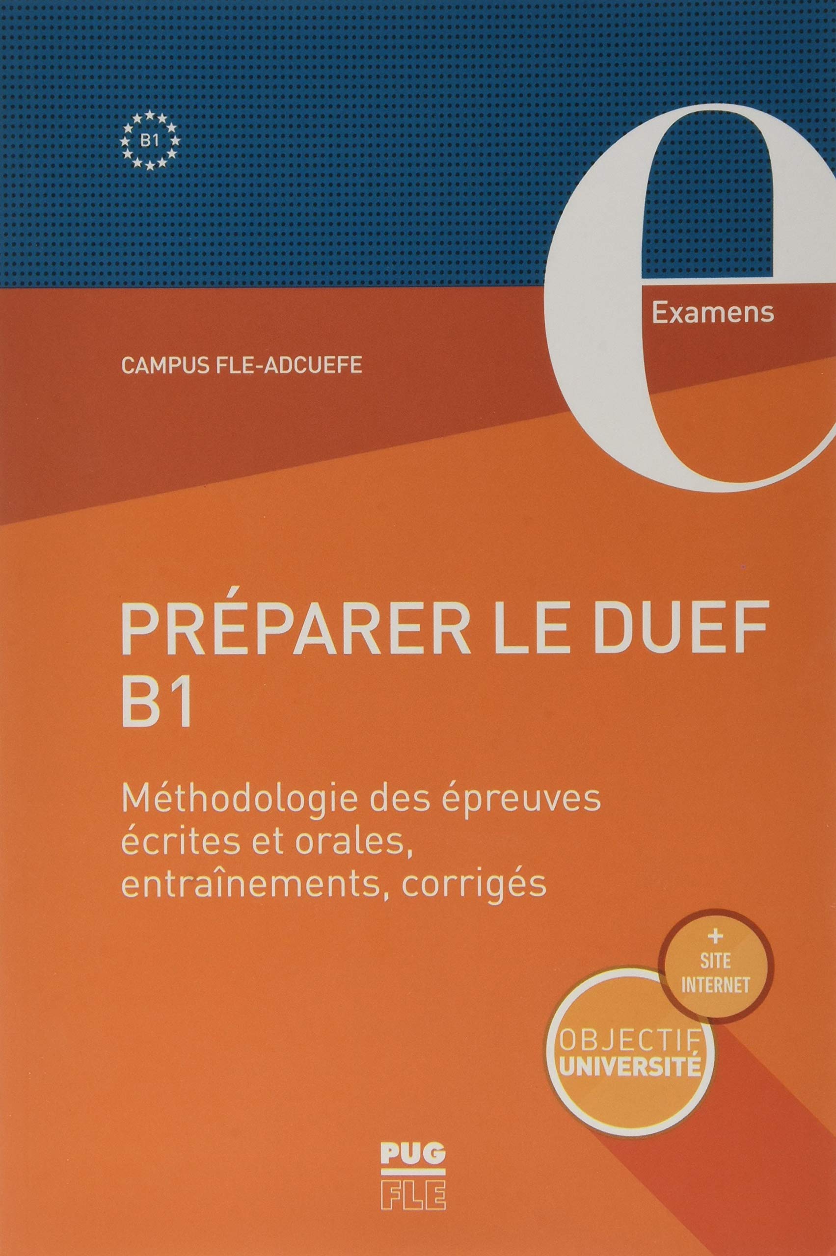 Préparer le DUEF B1: Méthodologie des épreuves écrites et orales, entraînement, corrigés book