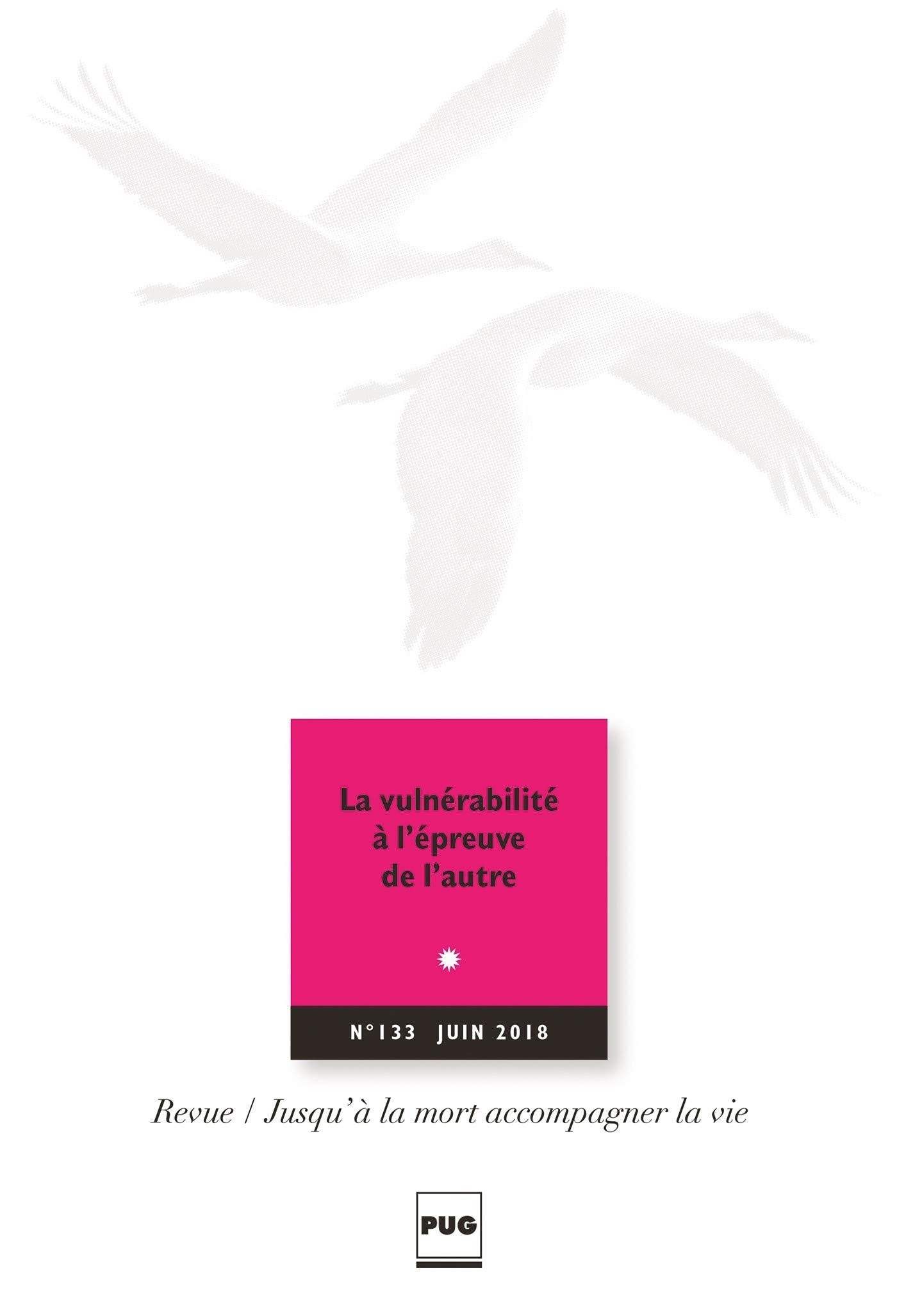 JALMALV - N° 133 - JUIN 2018: La vulnérabilité à l'épreuve de l'autre book