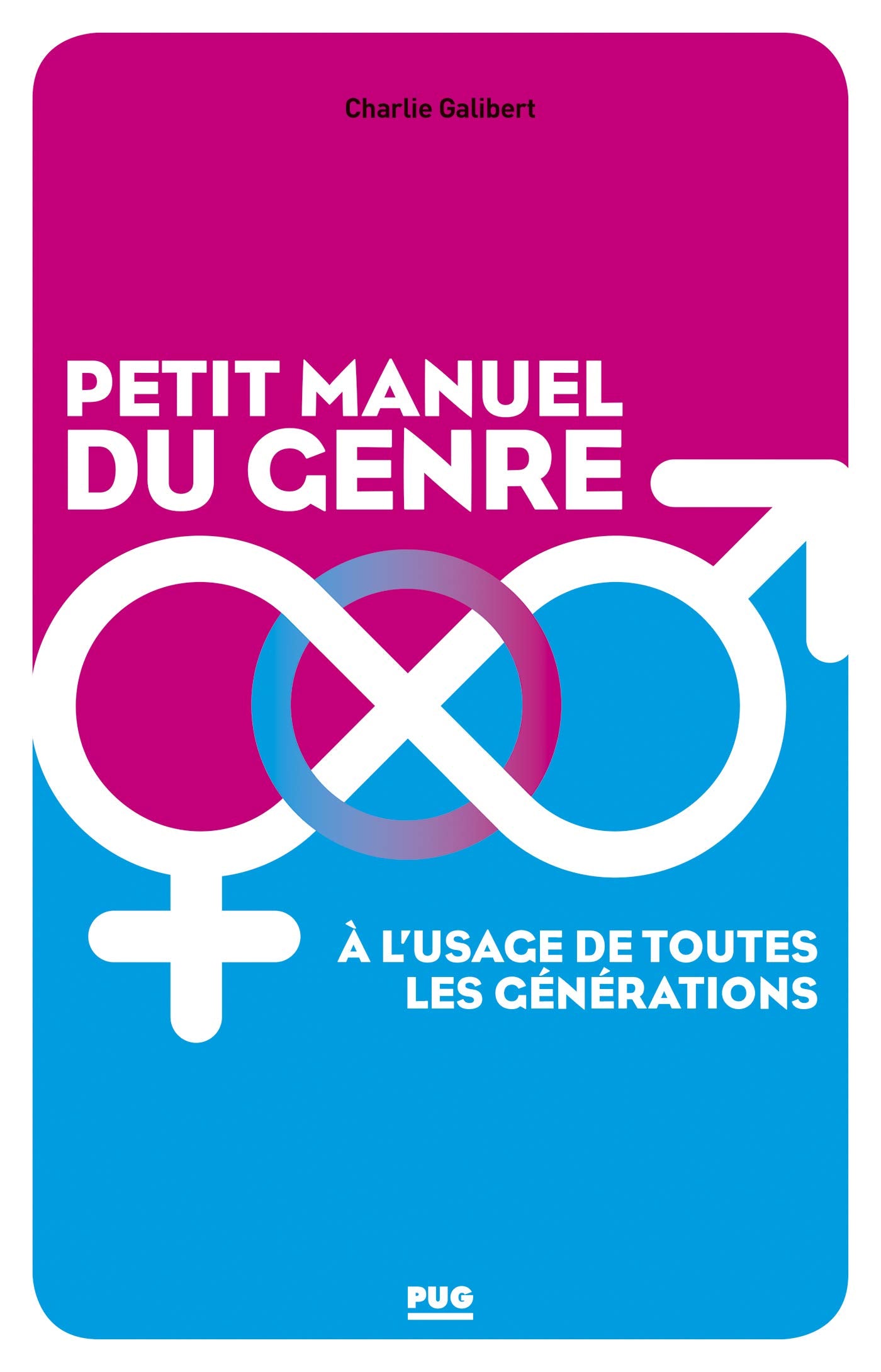 Petit manuel du genre à l'usage de toutes les générations book