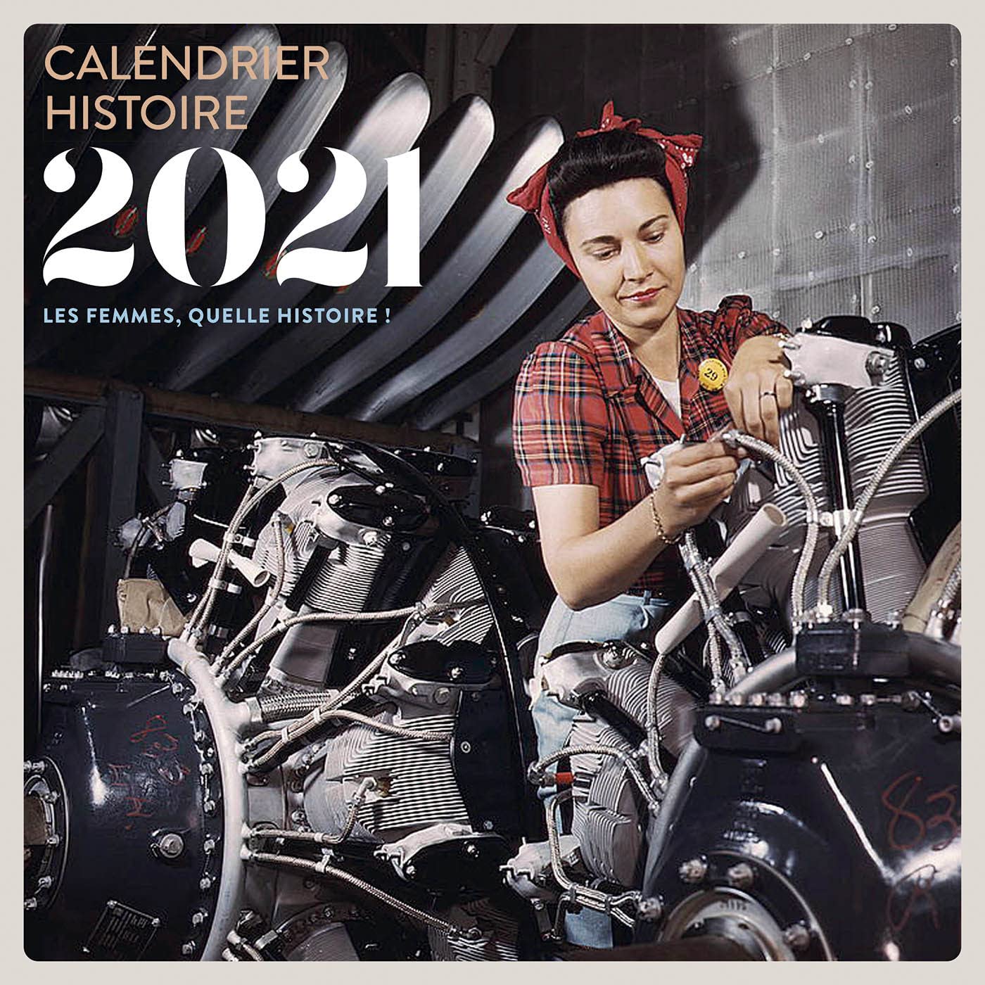 Calendrier Histoire 2021: Les femmes, quelle histoire book