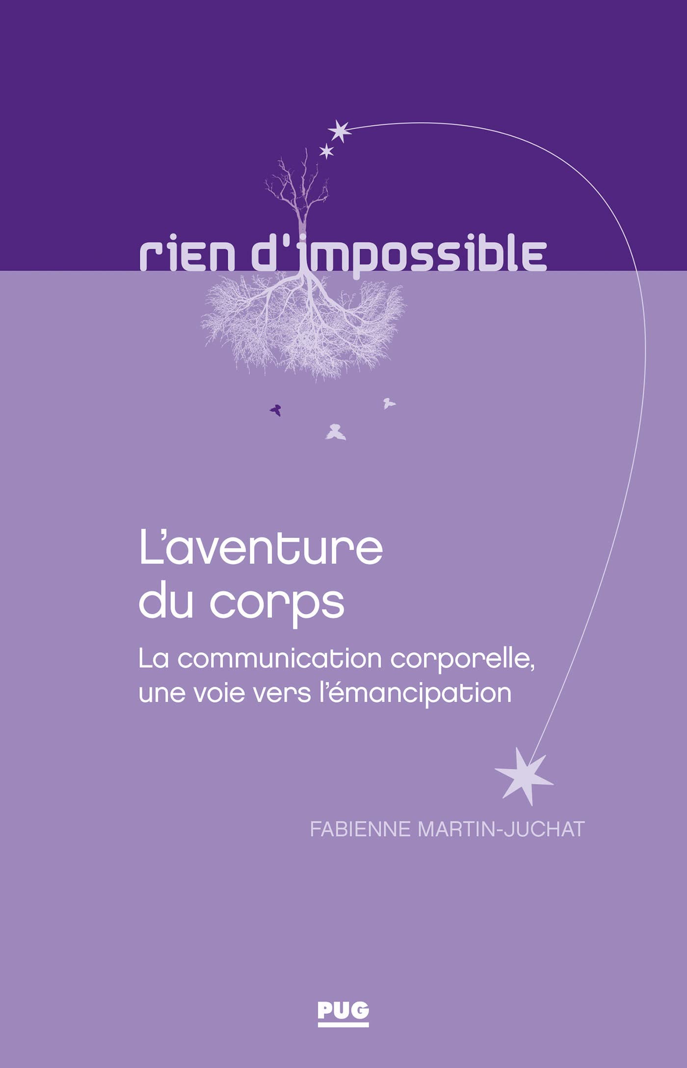 L'aventure du corps: La communication corporelle, une voie vers l'émancipation book