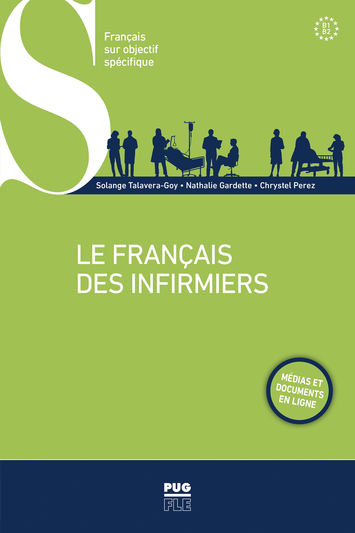 Le français des infirmiers B1-B2: Médias et documents en ligne book