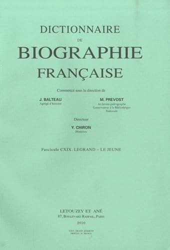 Dictionnaire de biographie française: Tome 20 Fascicule 119, Legrand-Le Jeune book