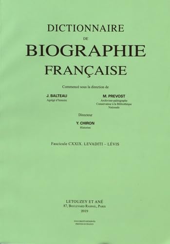 Dictionnaire de biographie française: Tome 22 Fascicule 129, Levaditi - Lévis book