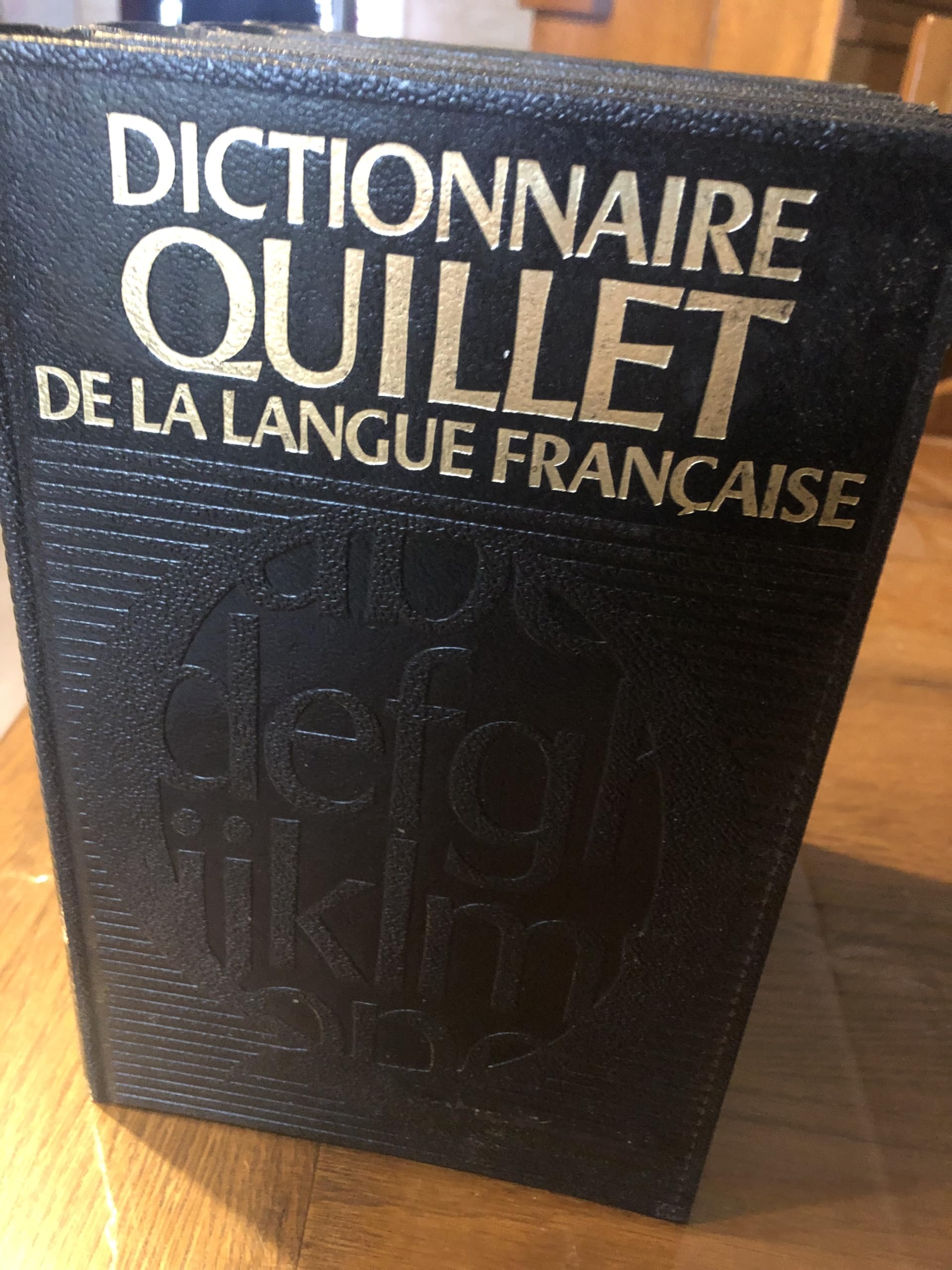 Dictionnaire Quillet de la langue française book