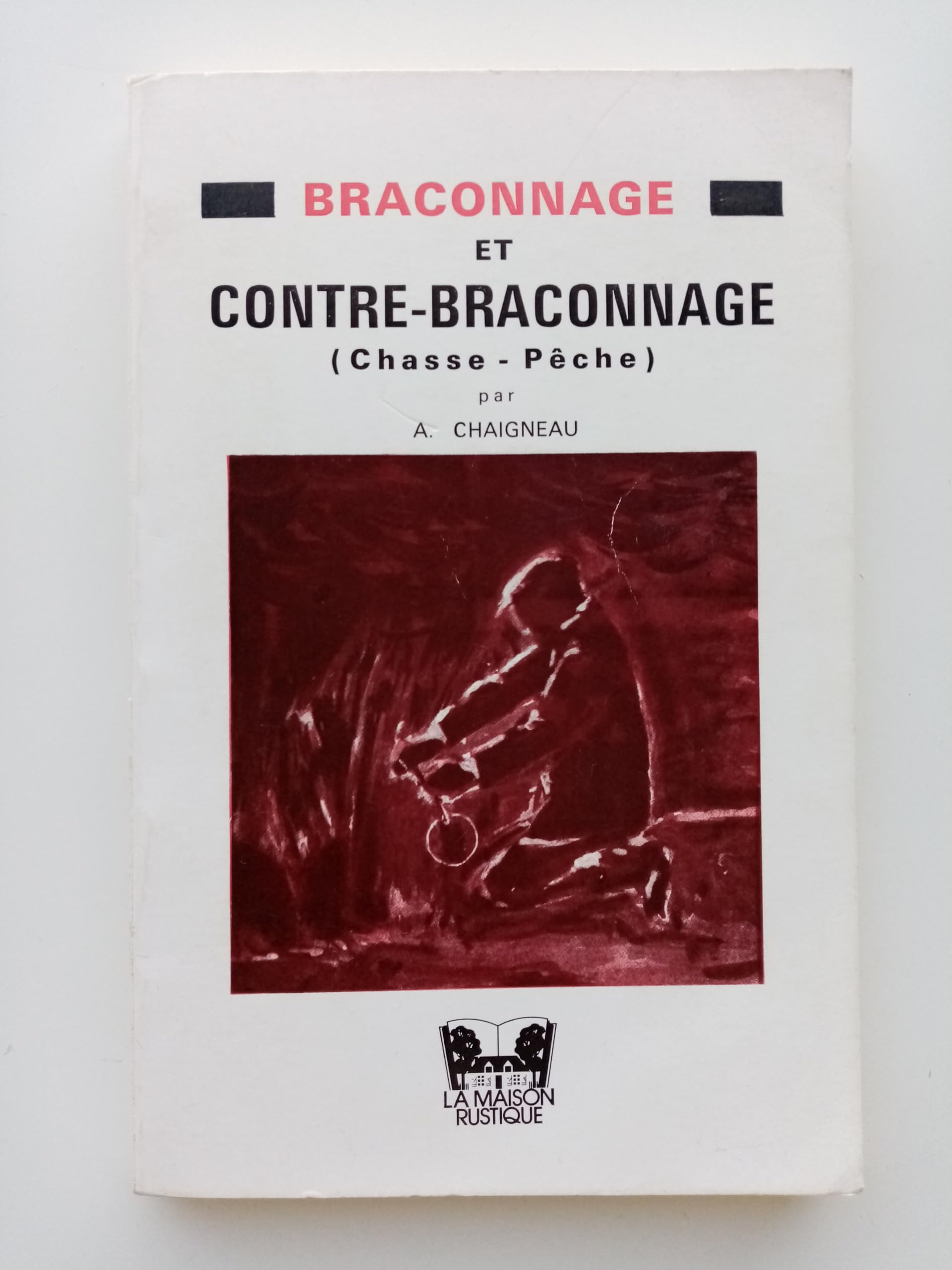 Braconnage et contre-braconnage : chasse-pêche Books