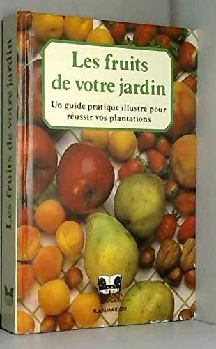 Les Fruits de votre jardin book
