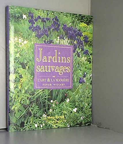 Jardins sauvages, l'art et la manière book