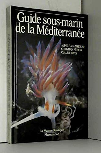 Guide sous-marin de la Méditerranée book