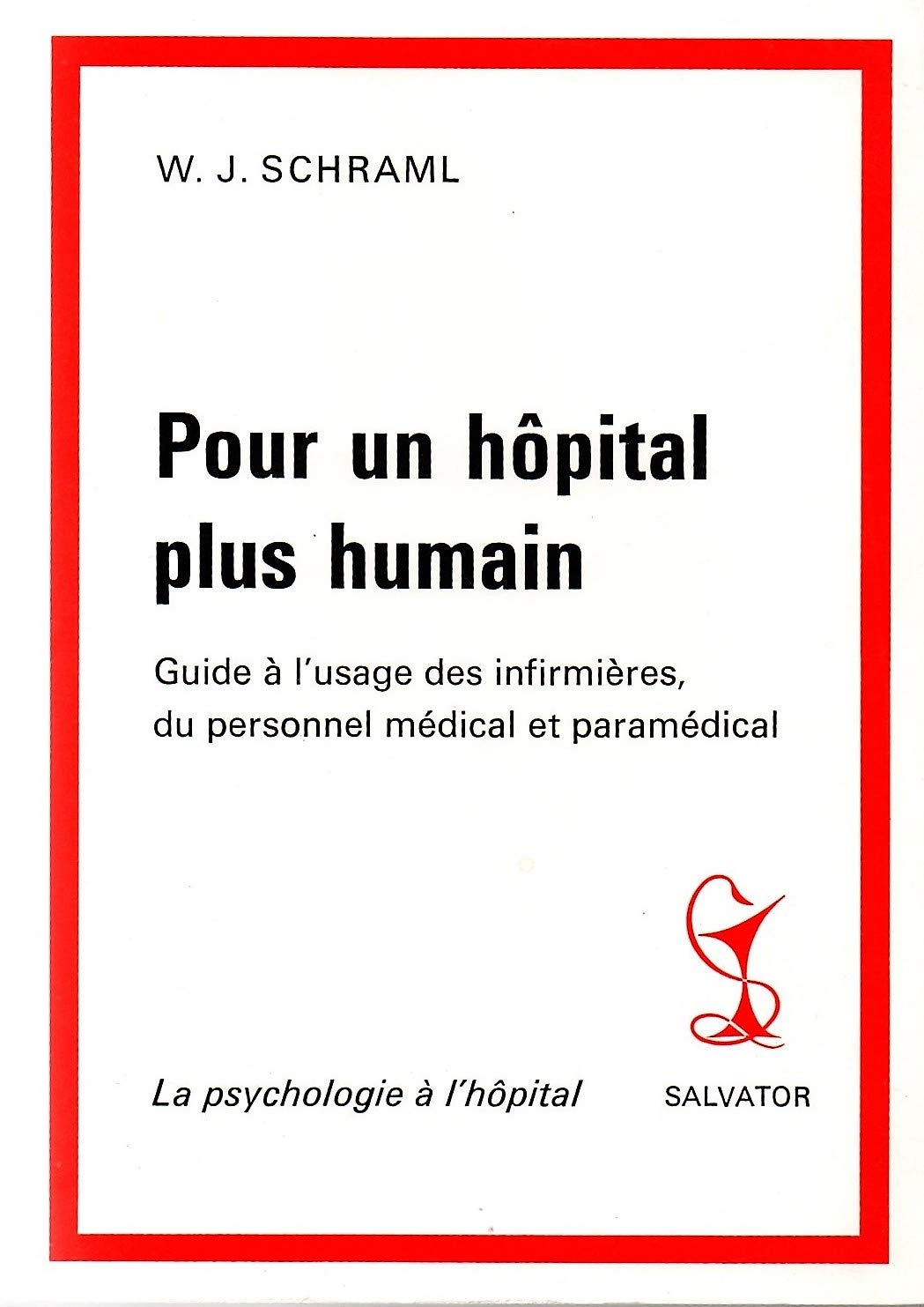 Pour un hôpital plus humain : la psychologie à l'hôpital book