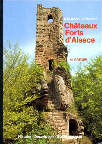 A la découverte des chateaux forts d'alsace (Salvator) Books