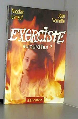Exorciste aujourd'hui? book