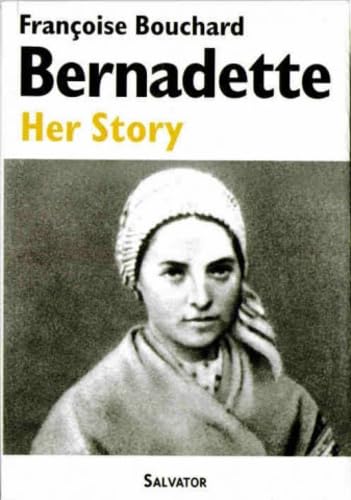 Bernadette, Her Story (Gb) book