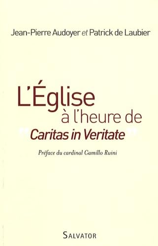 L'Eglise à l'heure de : La pensée sociale catholique : un défi pour le monde book