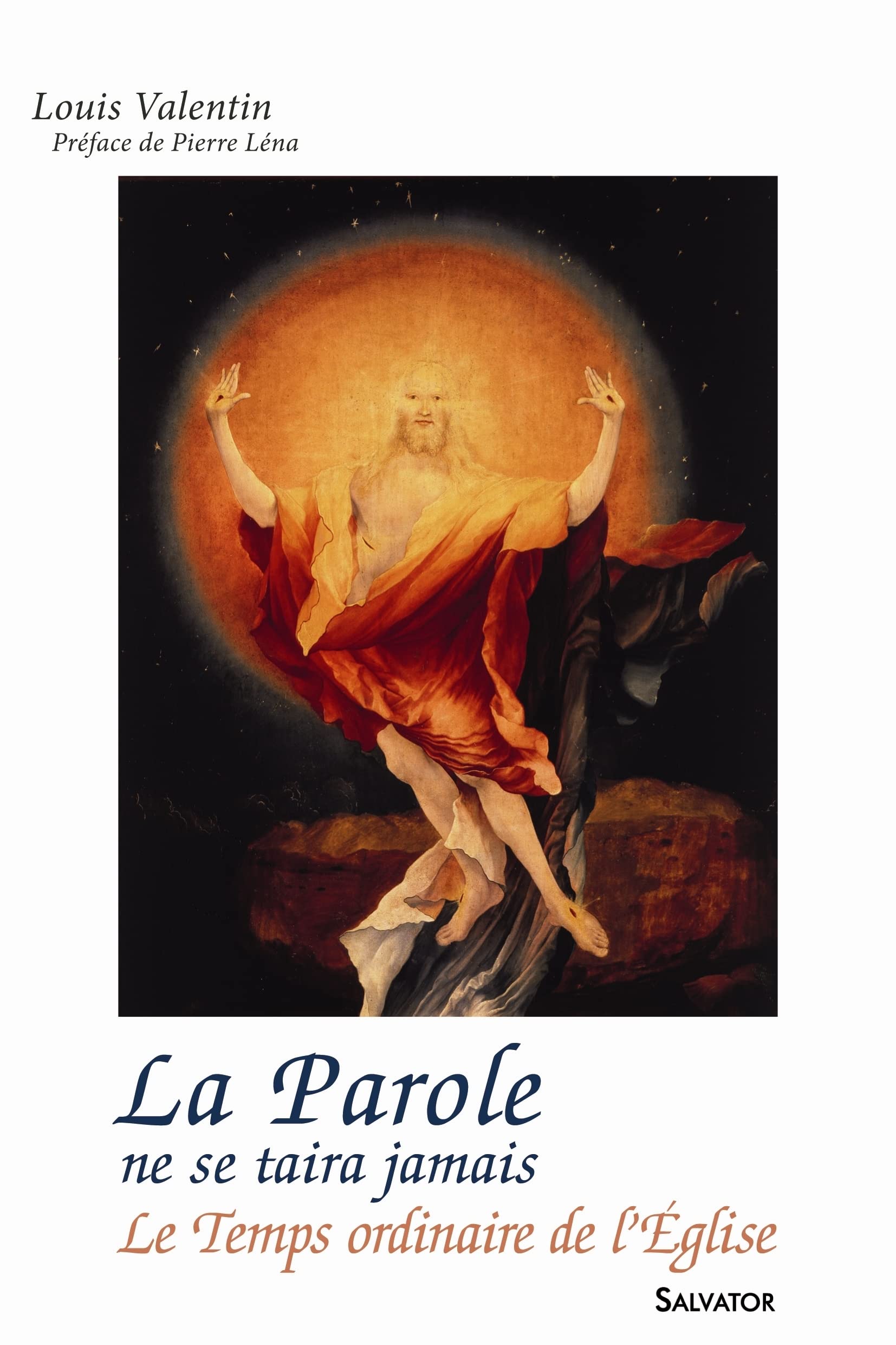 La Parole ne se taira jamais... : Le Temps ordinaire de l'Eglise - Années A, B et C book