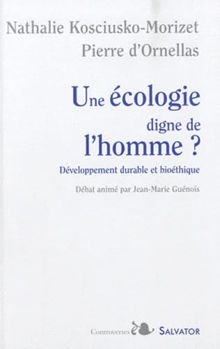 Une écologie digne de l'homme? book