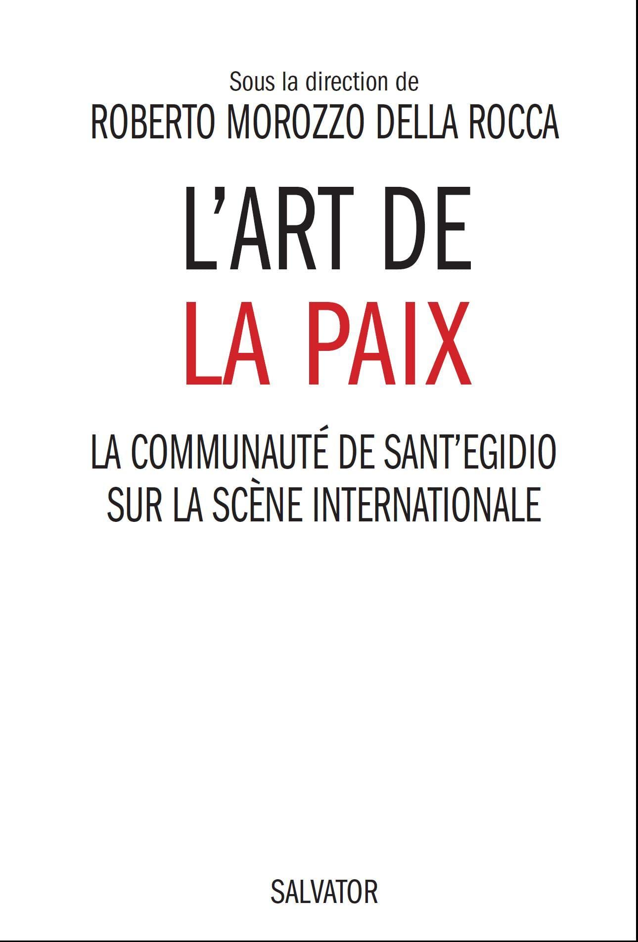 L´art de la paix la communauté de Sant ´Egidio sur la scène internationale book