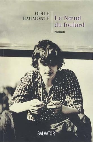 Le noeud du foulard book