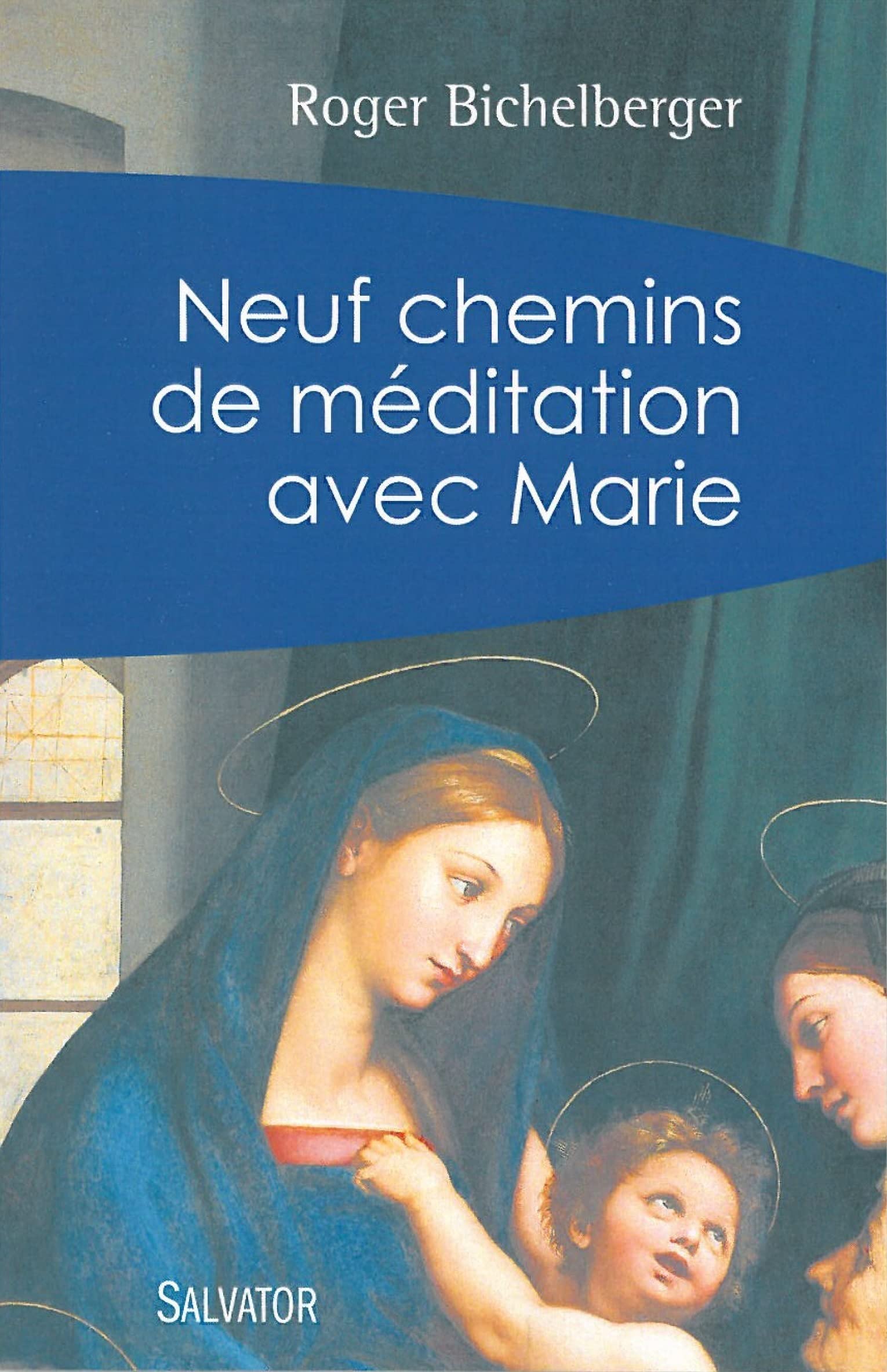 Neuf chemins de méditation avec Marie book