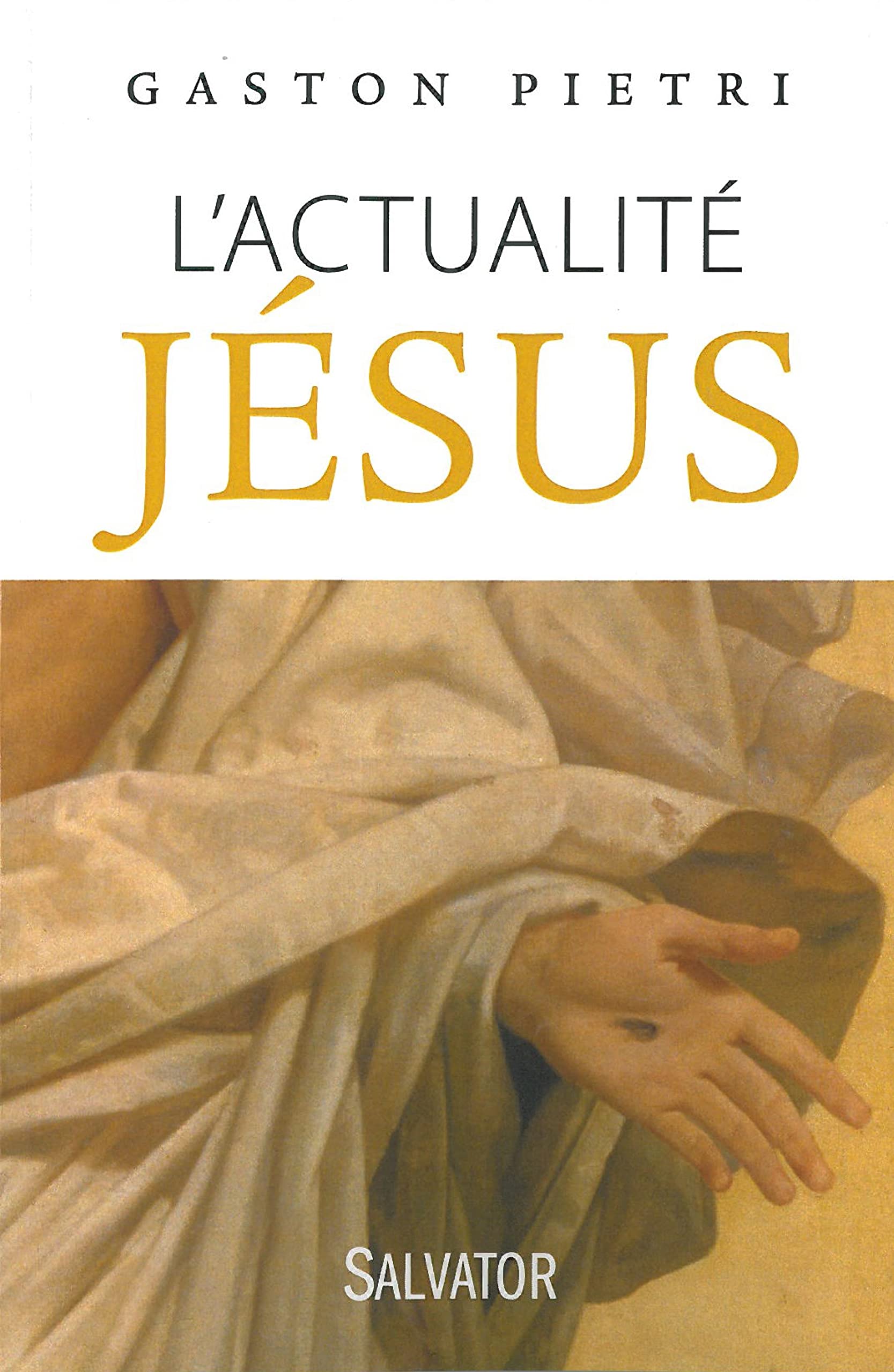 L'actualité Jésus Religion & Esotericism