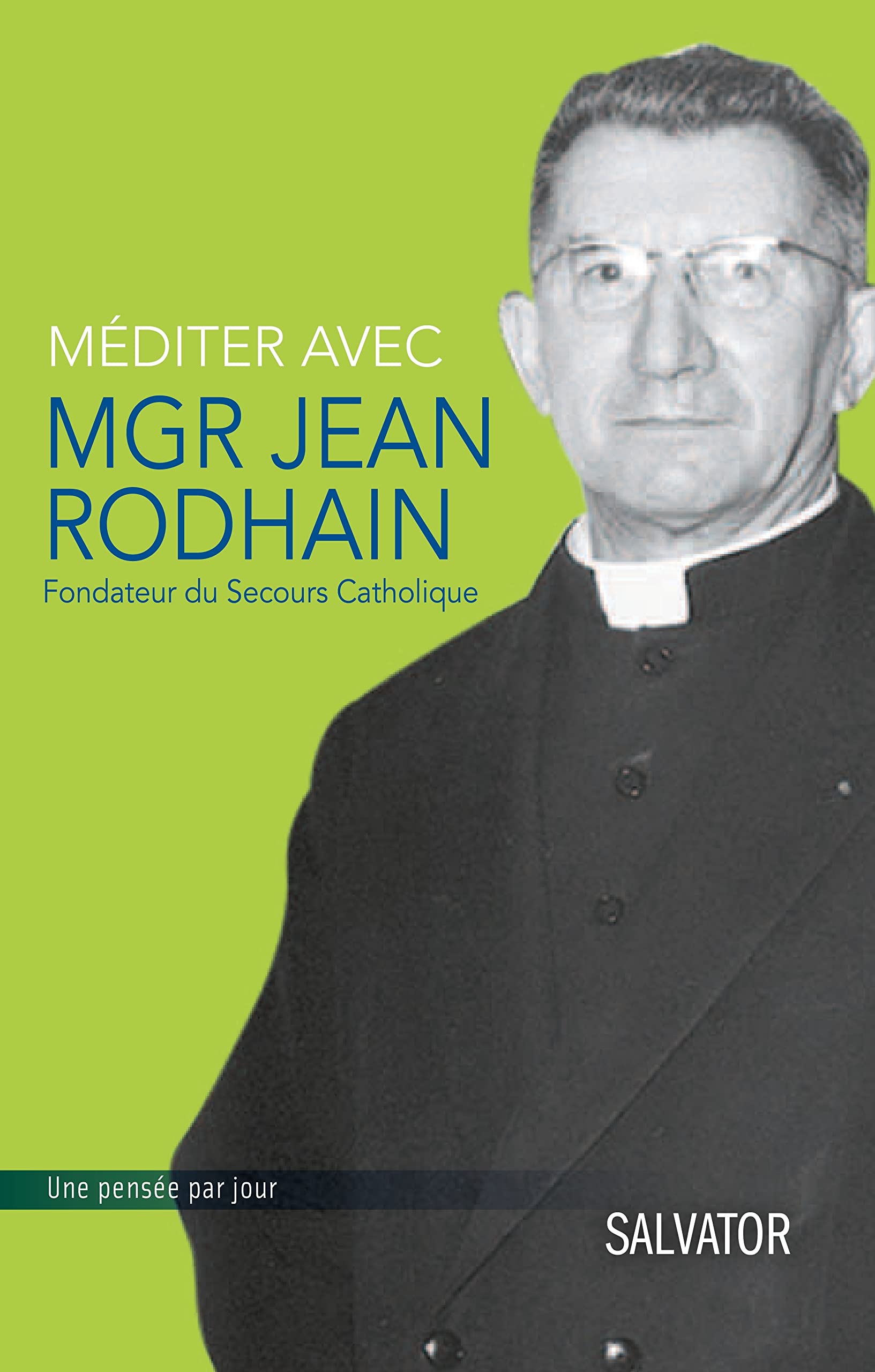 Méditer avec Mgr Jean Rodhain book