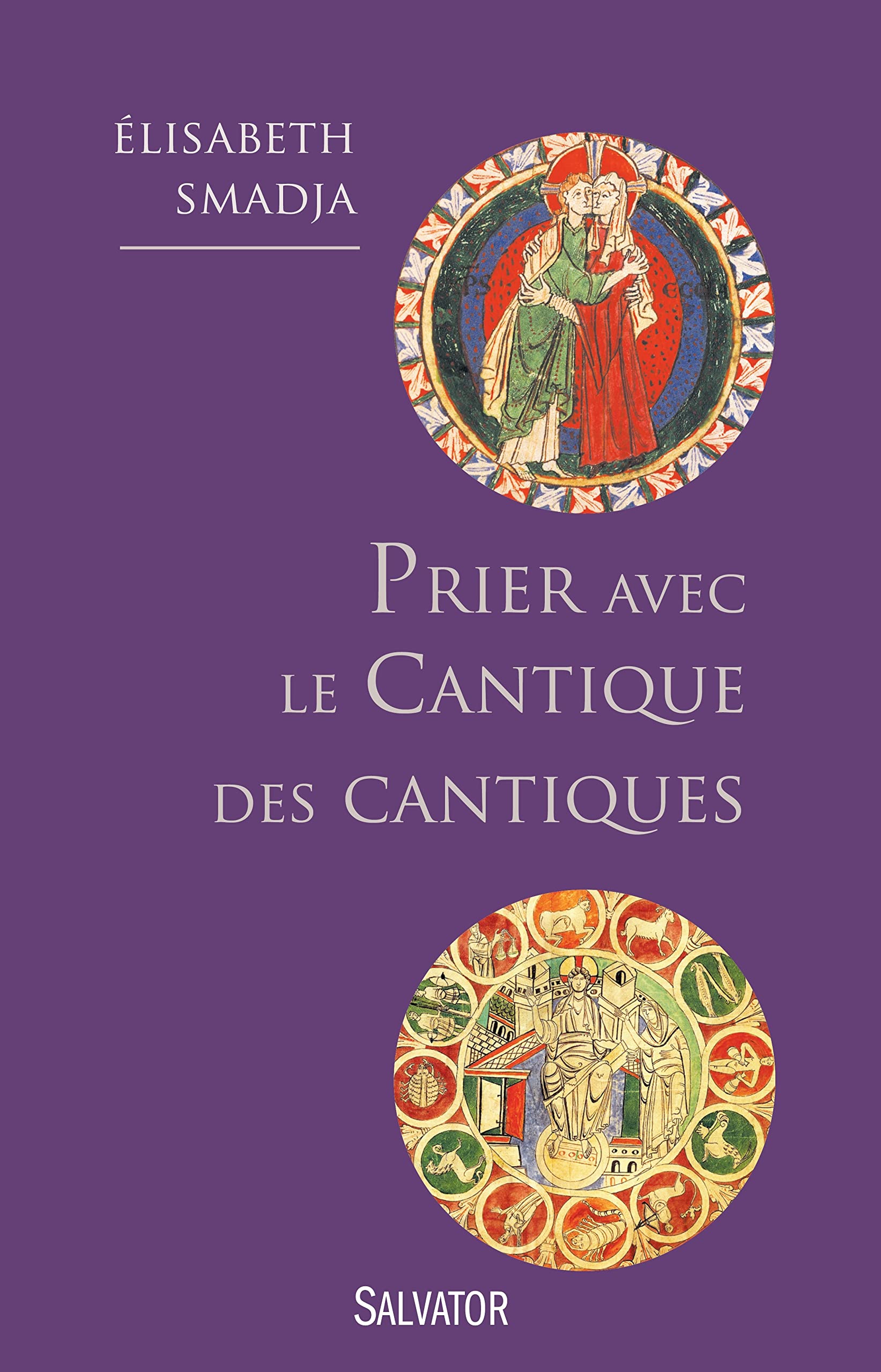 Prier avec le Cantique des cantiques book